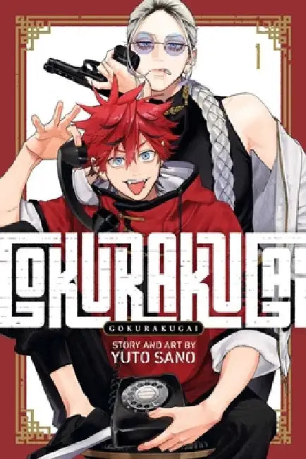 Gokurakugai, Vol. 1 by Yuto Sano
