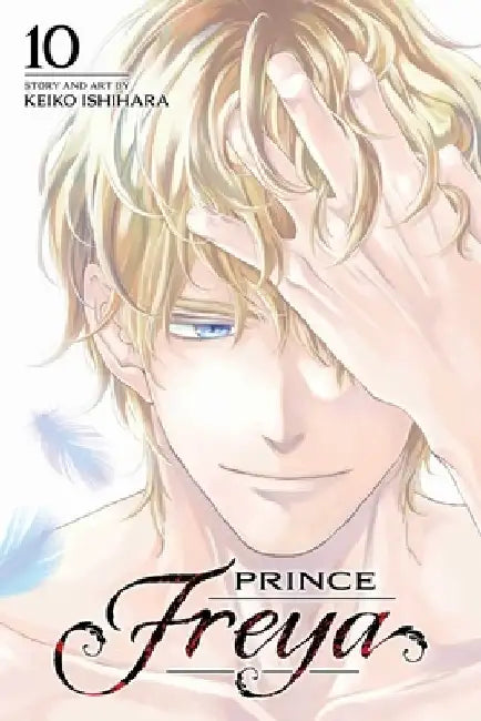 Prince Freya, Vol. 10 by Keiko Ishihara