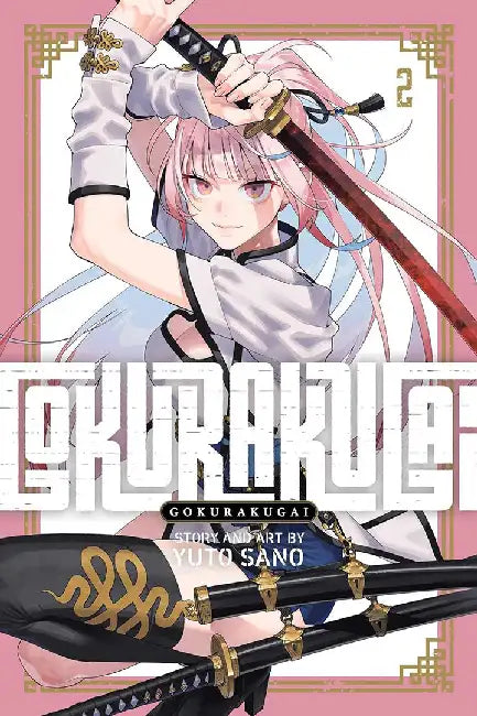 Gokurakugai, Vol. 2 by Yuto Sano