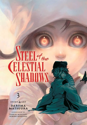 Steel of the Celestial Shadows, Vol. 3 by Daruma Matsuura