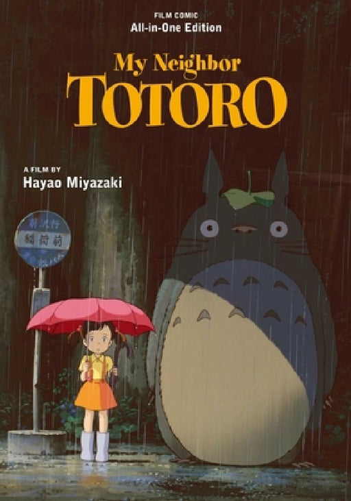 My Neighbor Totoro Film Comic: All-In-One Edition by Hayao Miyazaki