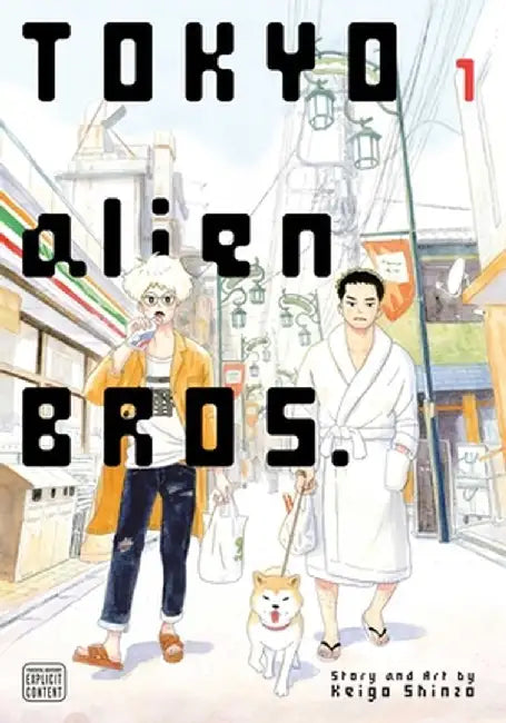 Tokyo Alien Bros., Vol. 1 by Keigo Shinzo