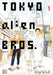 Tokyo Alien Bros., Vol. 1 by Keigo Shinzo