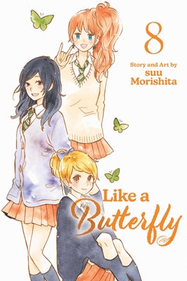 Like a Butterfly, Vol. 8 by Suu Morishita