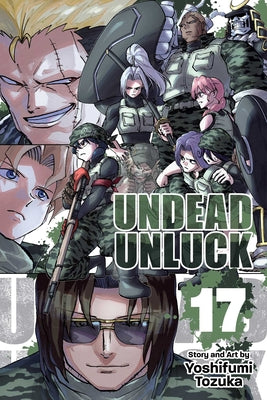 Undead Unluck, Vol. 17 by Yoshifumi Tozuka