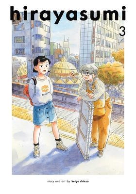 Hirayasumi, Vol. 3 by Keigo Shinzo