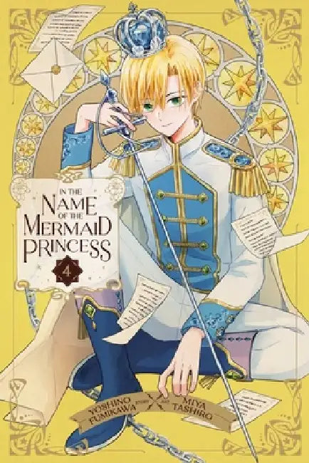 In the Name of the Mermaid Princess, Vol. 4 by Yoshino Fumikawa