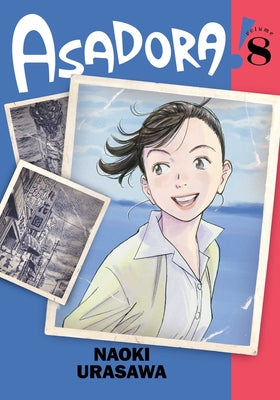 Asadora!, Vol. 8 by Naoki Urasawa