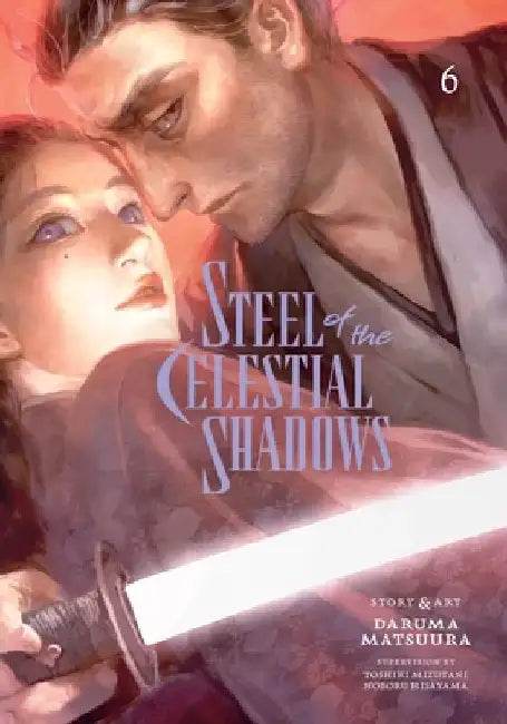 Steel of the Celestial Shadows, Vol. 6 by Daruma Matsuura