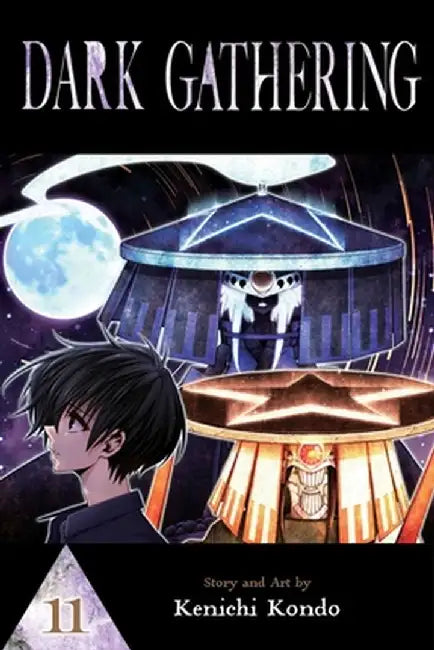 Dark Gathering, Vol. 11 by Kenichi Kondo