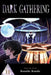 Dark Gathering, Vol. 11 by Kenichi Kondo