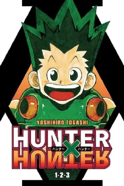 Hunter X Hunter (3-In-1 Edition), Vol. 1: Includes Vols. 1, 2 & 3 by Yoshihiro Togashi
