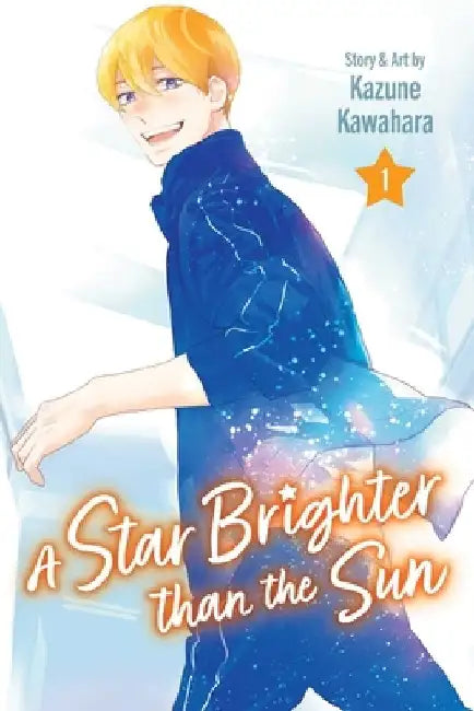 A Star Brighter Than the Sun, Vol. 1 by Kazune Kawahara