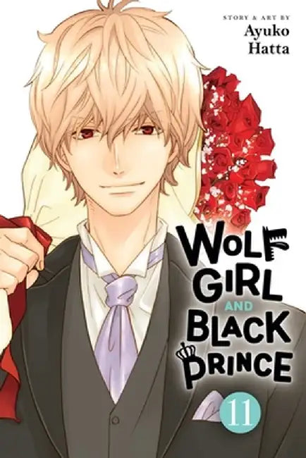 Wolf Girl and Black Prince, Vol. 11 by Ayuko Hatta