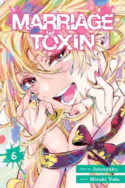 Marriage Toxin, Vol. 6 by Joumyaku
