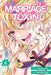 Marriage Toxin, Vol. 6 by Joumyaku