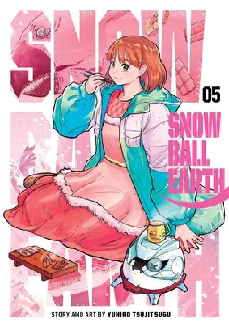 Snowball Earth, Vol. 5 by Yuhiro Tsujitsugu