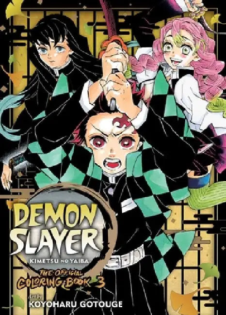 Demon Slayer: Kimetsu No Yaiba: The Official Coloring Book 3 by Koyoharu Gotouge