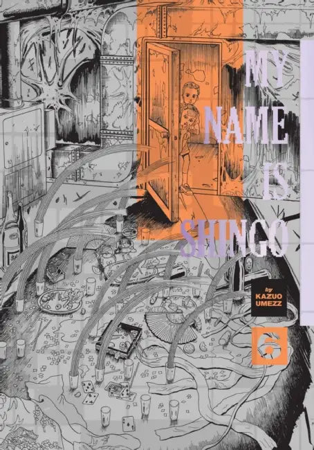 My Name Is Shingo: The Perfect Edition, Vol. 6 by Kazuo Umezz