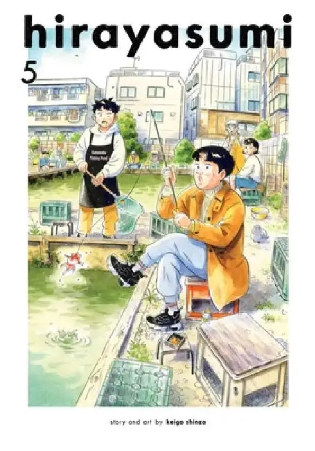 Hirayasumi, Vol. 5 by Keigo Shinzo