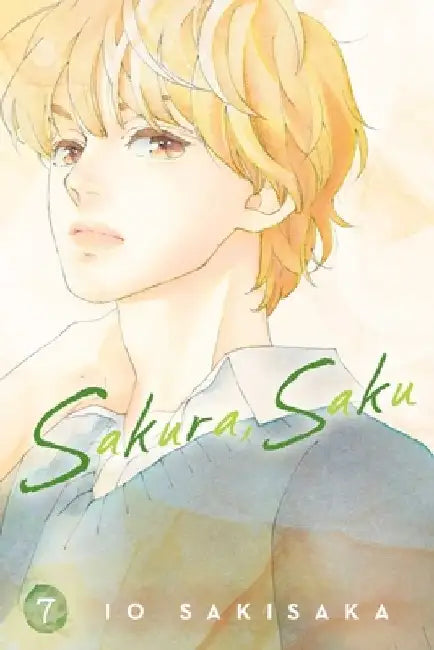 Sakura, Saku, Vol. 7 by Io Sakisaka