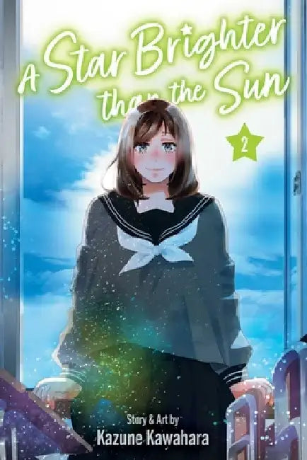 A Star Brighter Than the Sun, Vol. 2 by Kazune Kawahara