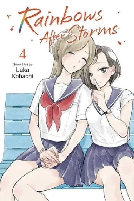 Rainbows After Storms, Vol. 4 by Luka Kobachi