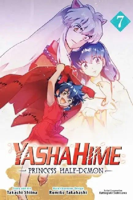 Yashahime: Princess Half-Demon, Vol. 7 by Rumiko Takahashi