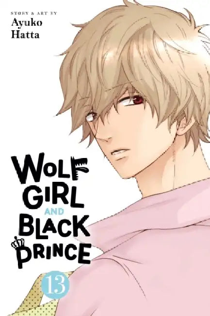 Wolf Girl and Black Prince, Vol. 13 by Ayuko Hatta