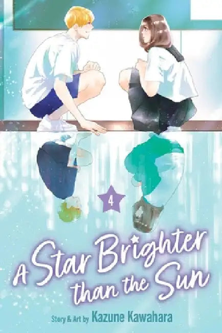 A Star Brighter Than the Sun, Vol. 4 by Kazune Kawahara