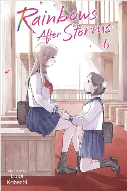 Rainbows After Storms, Vol. 6 by Kobachi, Luka