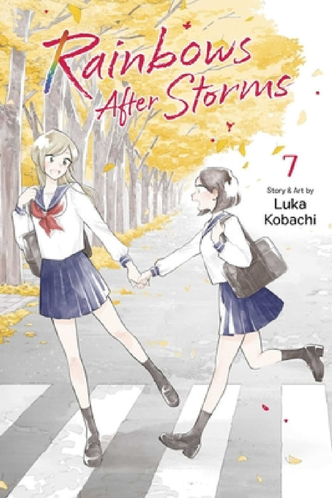 Rainbows After Storms, Vol. 7 by Luka Kobachi