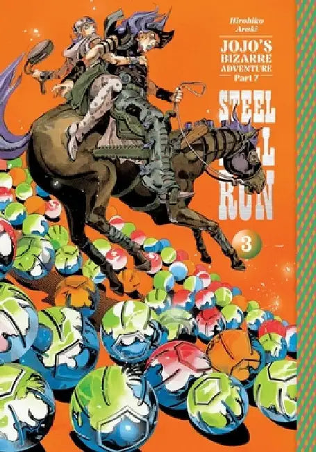 Jojo's Bizarre Adventure: Part 7--Steel Ball Run Vol. 3 