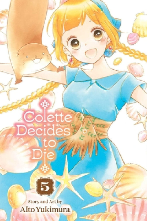 Colette Decides to Die, Vol. 5 by Alto Yukimura