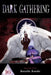 Dark Gathering, Vol. 16 by Kondo, Kenichi