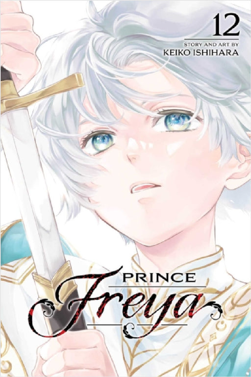 Prince Freya, Vol. 12 by Keiko Ishihara