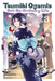 Tsumiki Ogami's Not-So-Ordinary Life, Vol. 3 by Morishita, Miyu