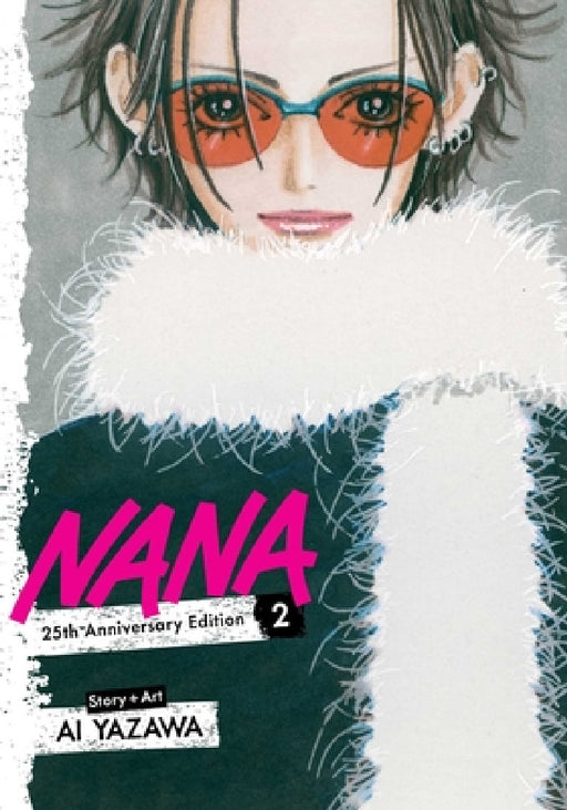 Nana 25th Anniversary Edition, Vol. 2 by Ai Yazawa