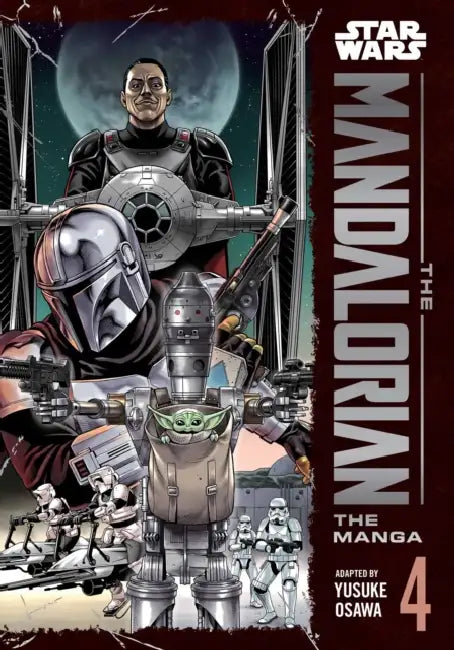 Star Wars: The Mandalorian: The Manga, Vol. 4 by Yusuke Osawa