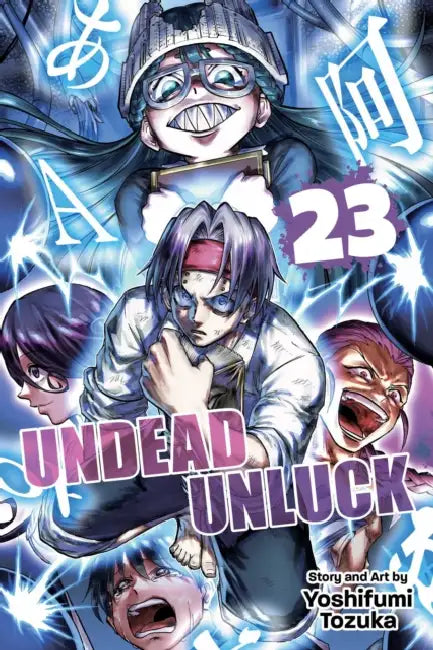 Undead Unluck, Vol. 23 by Yoshifumi Tozuka