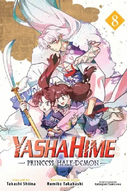 Yashahime: Princess Half-Demon, Vol. 8 by Rumiko Takahashi, Takashi Shiina