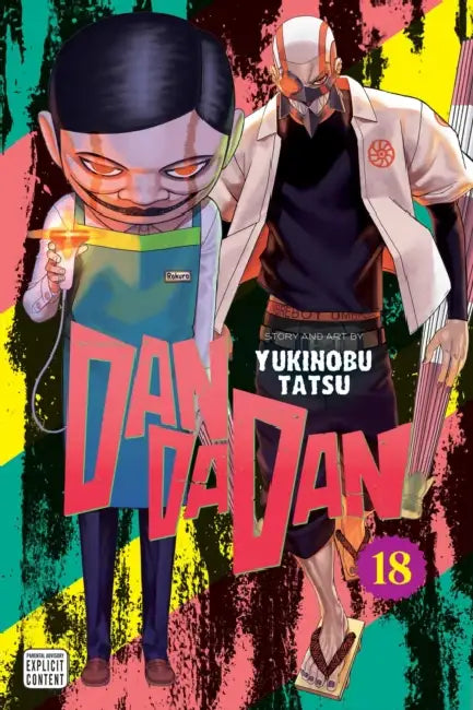 Dandadan, Vol. 18 by Yukinobu Tatsu