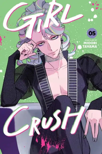 Girl Crush, Vol. 5 by Midori Tayama