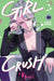 Girl Crush, Vol. 5 by Midori Tayama