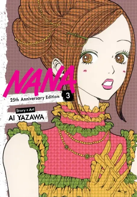 Nana 25th Anniversary Edition, Vol. 3 by Ai Yazawa