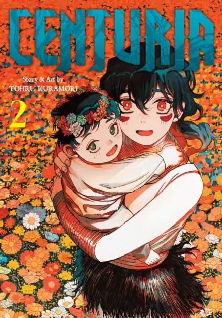Centuria, Vol. 2 by Tohru Kuramori