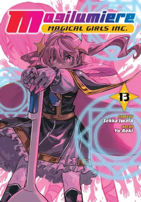 Magilumiere Magical Girls Inc., Vol. 13 by Sekka Iwata, Yu Aoki
