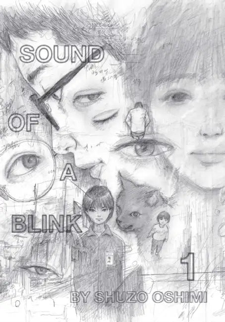 Sound of a Blink, Vol. 1 by Shuzo Oshimi