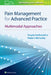 Pain Management for Advanced Practice: Multimodal Approaches by Angela Starkweather
