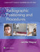 Radiographic Positioning and Procedures by Wagner, Jennifer